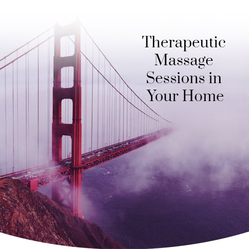 Therapeutic Massage in Your Home in San Francisco